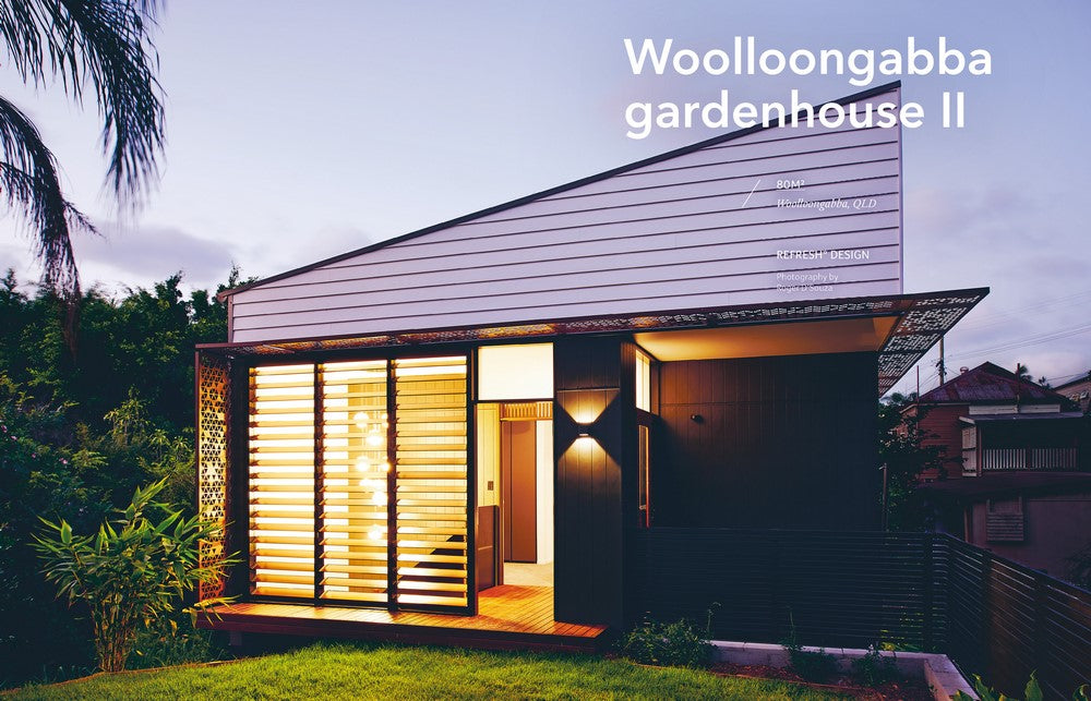 Small House Living Australia Smart Design in Homes of 90m² or Less By: Catherine Foster