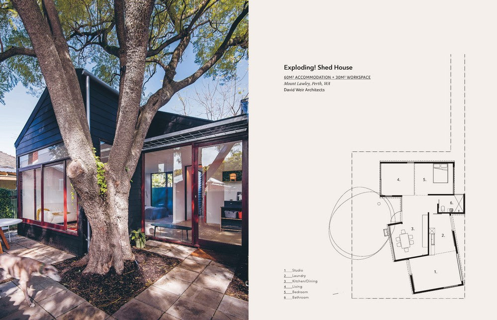 Small House Living Australia Smart Design in Homes of 90m² or Less By: Catherine Foster