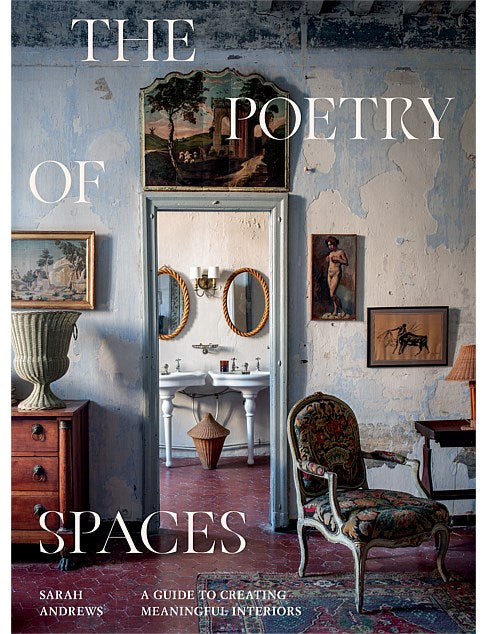 The Poetry of Spaces By Sarah Andrews