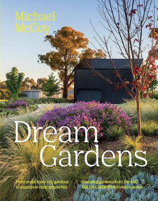 Dream Gardens By Michael McCoy