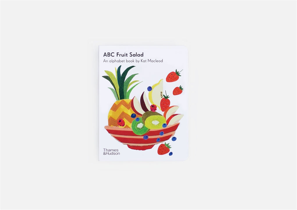 ABC Fruit Salad By Kat Macleod