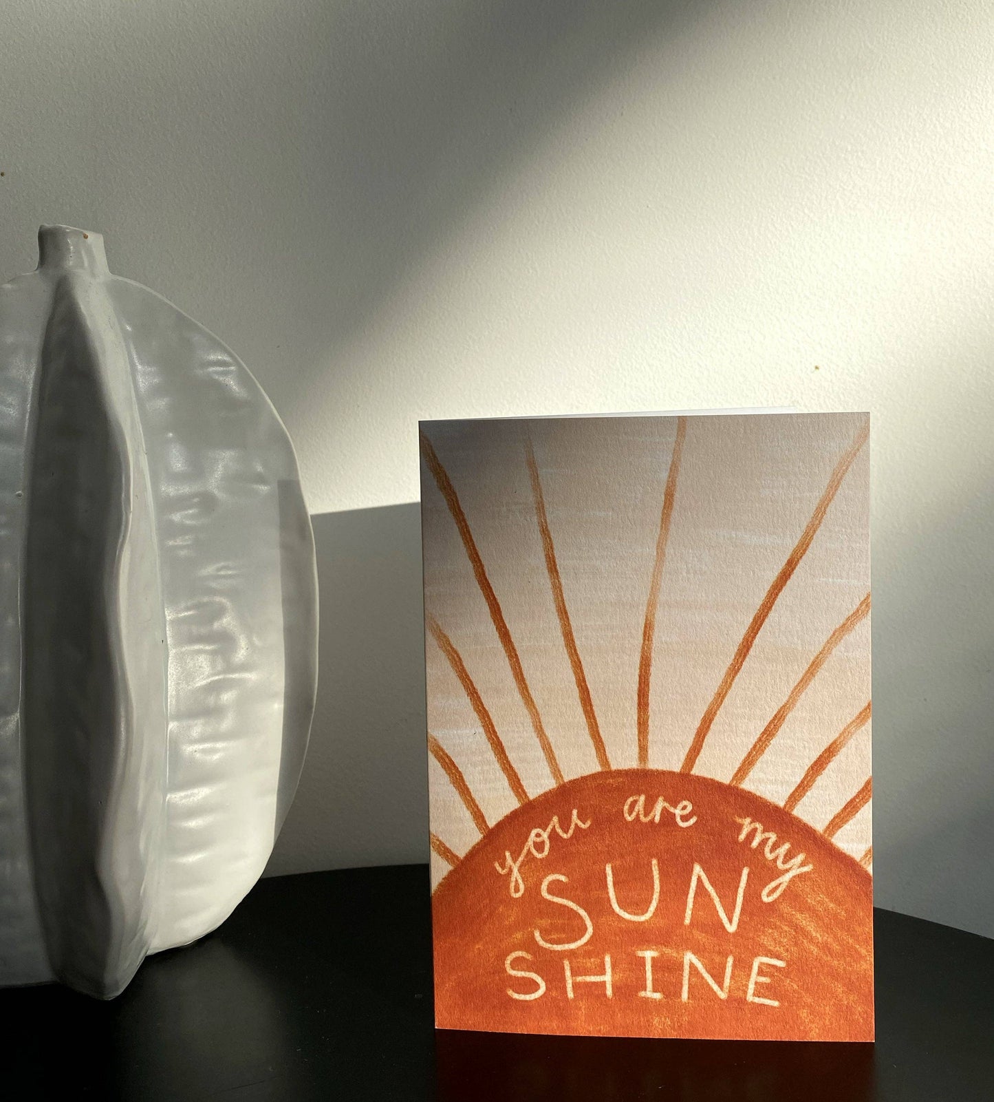 You Are My Sunshine Card - Everyday Positive Love Greeting