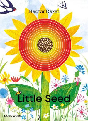 Little Seed By Hector Dexet