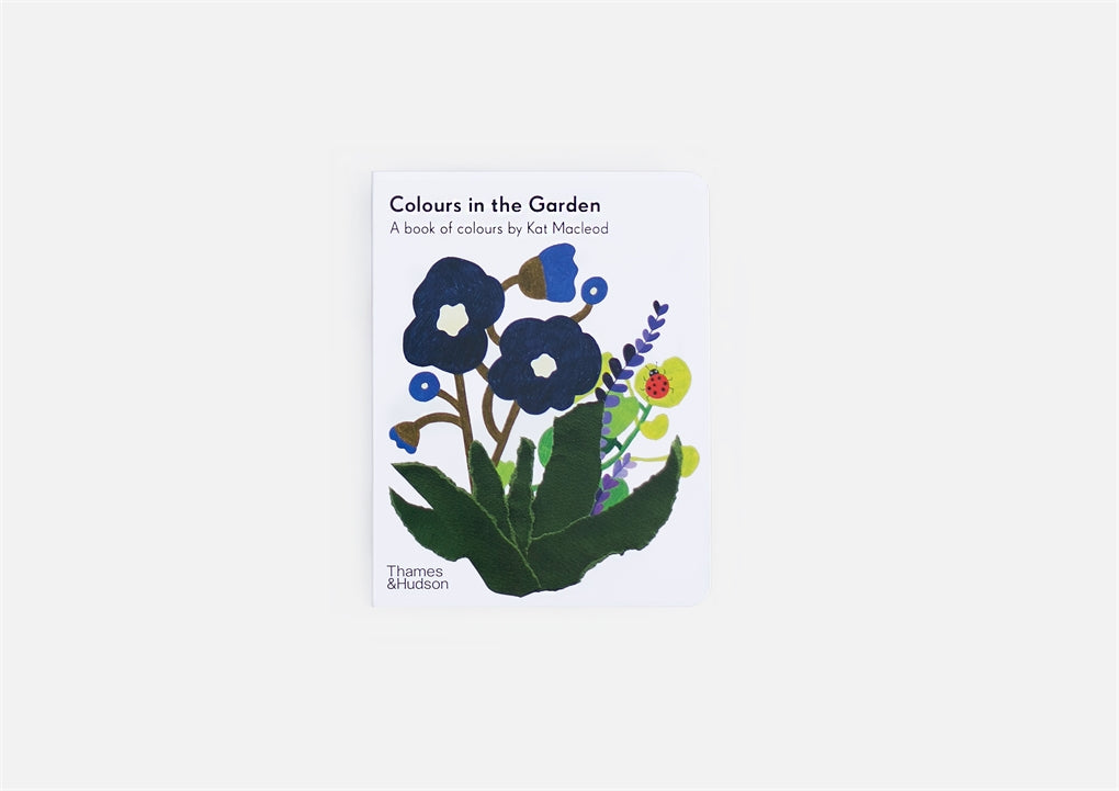 Colours in the Garden By Kat Macleod