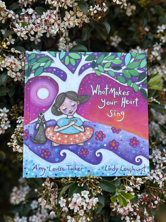 What Makes Your Heart Sing By Amy Tucker