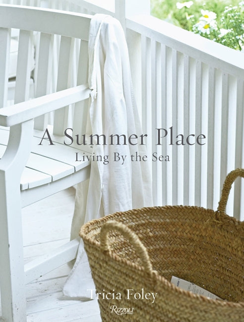 A Summer Place By Tricia Foley