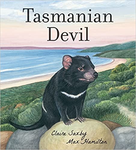 Tasmanian Devil By Claire Saxby & Max Jarvis